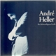 André Heller - Bei Lebendigem Leib